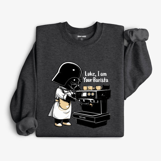 Luke, I Am Your Barista Sweatshirt - Heather Black